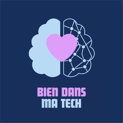 Bien dans ma Tech by Arnaud Bressot