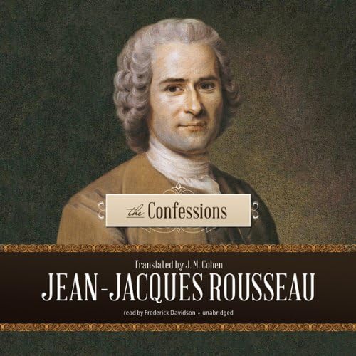 Confessions Audiobook by Jean-Jacques Rousseau by Unknown