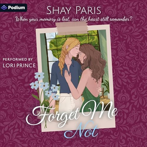 Forget Me Not by Shay Paris