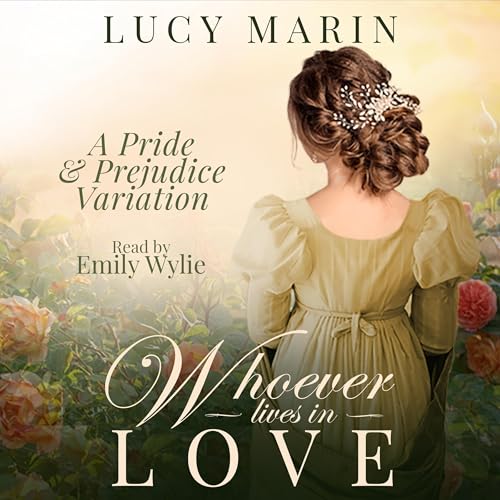 Whoever Lives in Love