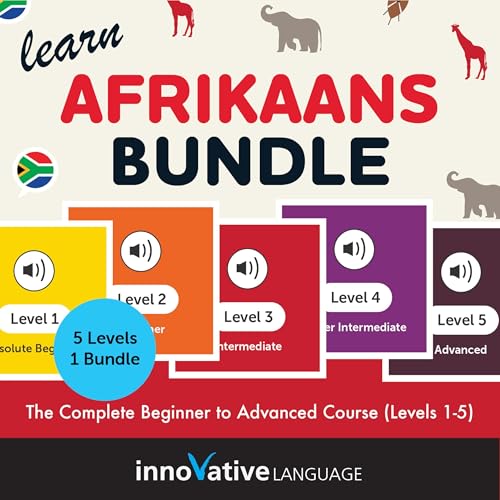 Learn Afrikaans Bundle: The Complete Beginner to Advanced Course (Levels 1-5)