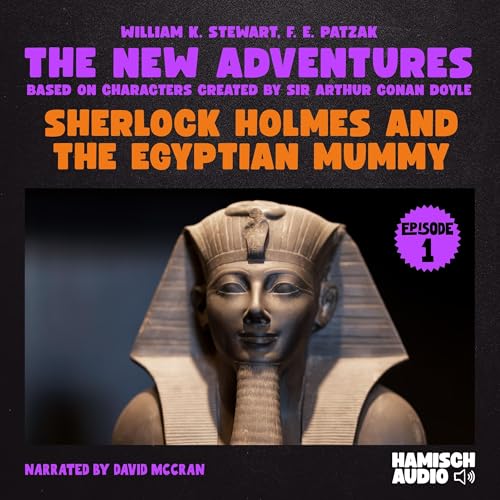 Sherlock Holmes and the Egyptian Mummy