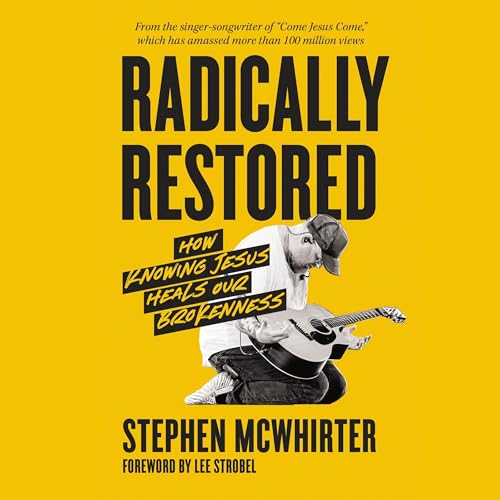 Radically Restored by Stephen McWhirter