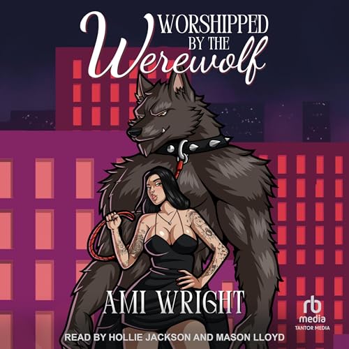 Worshipped by the Werewolf