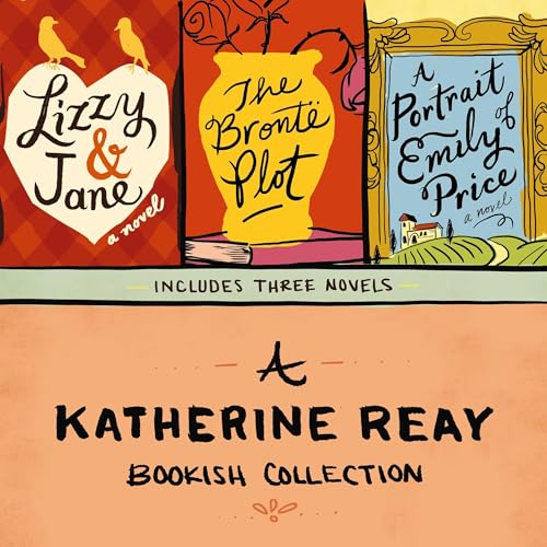 A Katherine Reay Bookish Collection