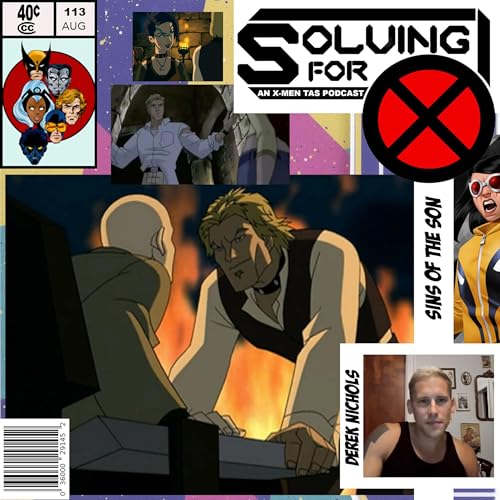 X-Men Evolution: Sins of the Son w Derek Nichols by Unknown