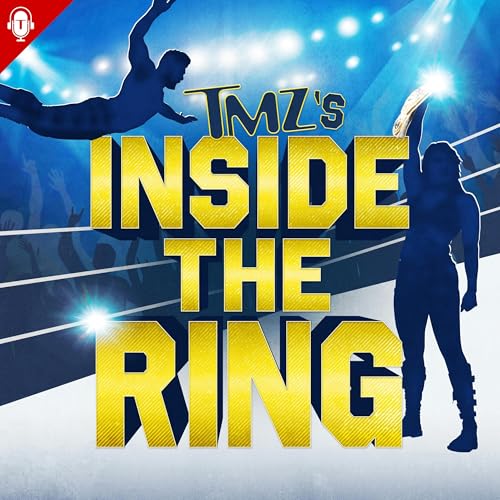 TMZ's Inside The Ring by TMZ