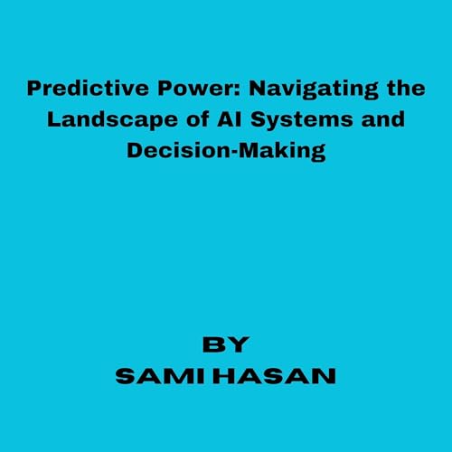 Predictive Power by Sami Hasan