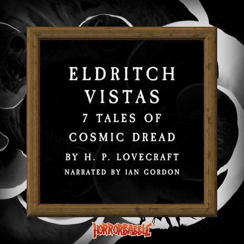 Eldritch Vistas