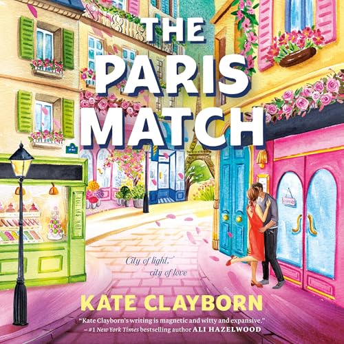 The Paris Match by Kate Clayborn