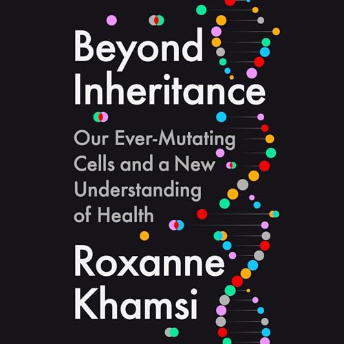 Beyond Inheritance by Roxanne Khamsi