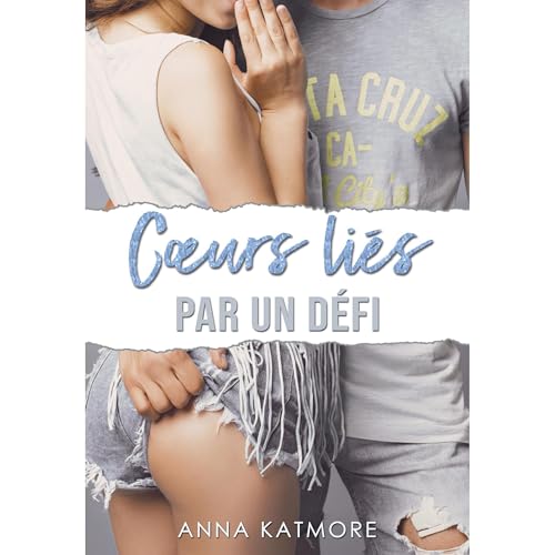 Cœurs liés par un défi