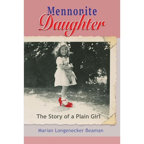 Mennonite Daughter by Marian Beaman