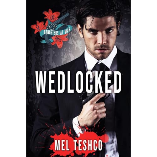 Wedlocked: A Dark Mafia Romance