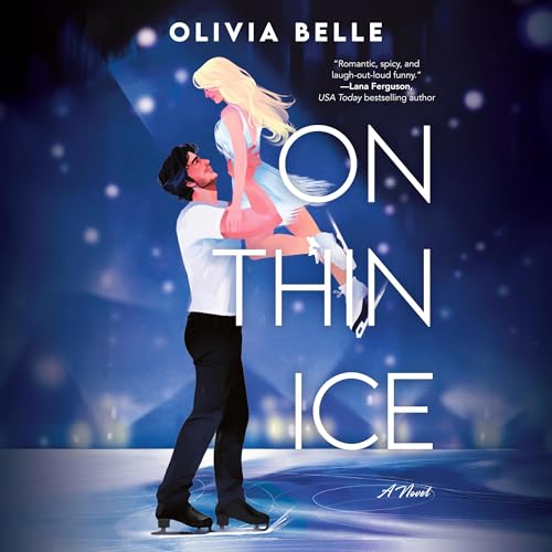 On Thin Ice by Olivia Belle