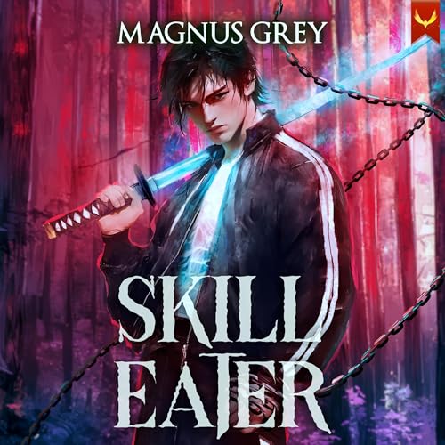Skill Eater by Magnus Grey