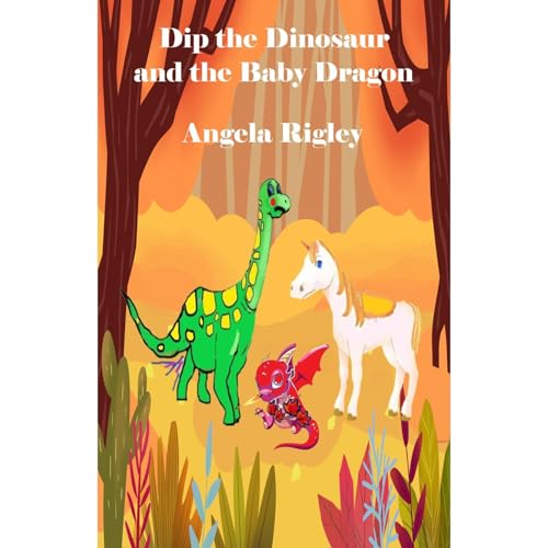 Dip the Dinosaur and the Baby Dragon