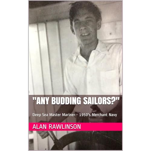 "Any Budding Sailors?" by Alan Rawlinson