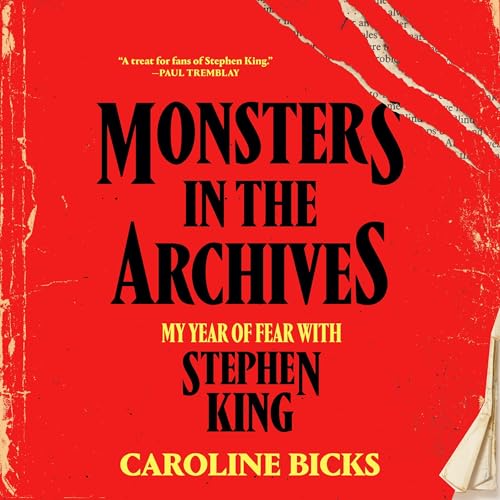 Monsters in the Archives by Caroline Bicks