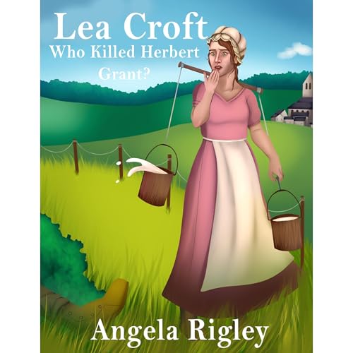 Lea Croft by Angela Rigley