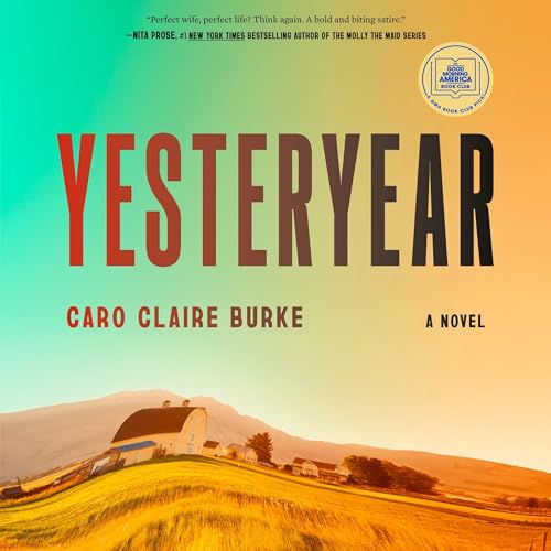 Yesteryear: A GMA Book Club Pick