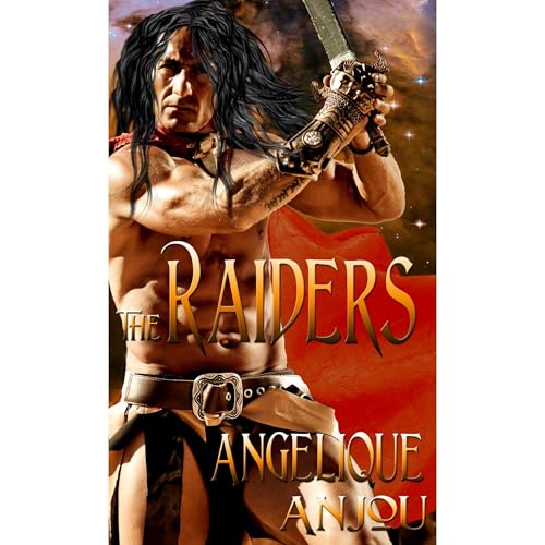 The Raiders by Angelique Anjou
