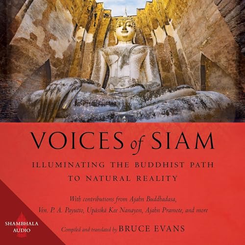 Voices of Siam by Bruce Evans - translator
