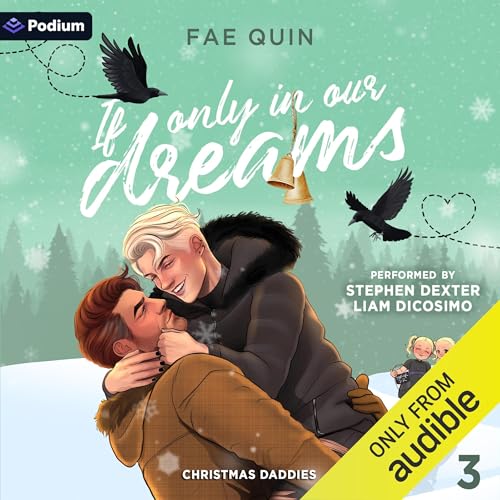 If Only in Our Dreams