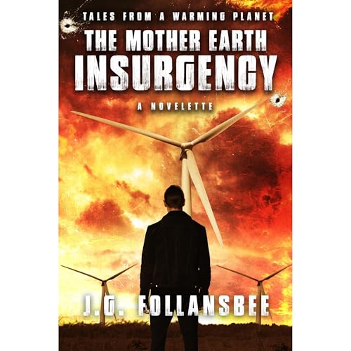 The Mother Earth Insurgency