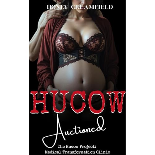 Hucow Auctioned by Honey Creamfield
