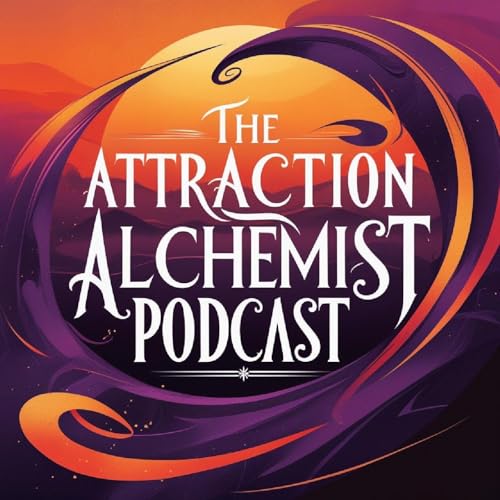 The Attraction Alchemist by The Attraction Alchemist