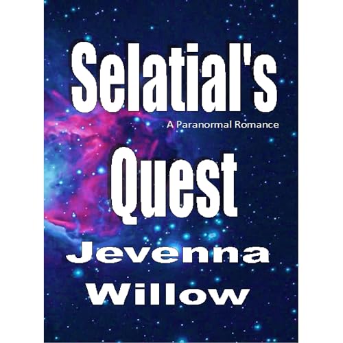 Selatial's Quest