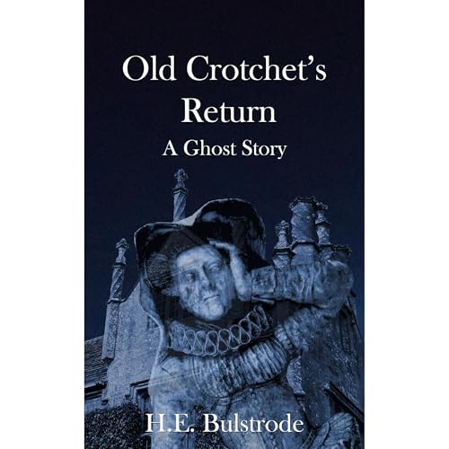 Old Crotchet's Return