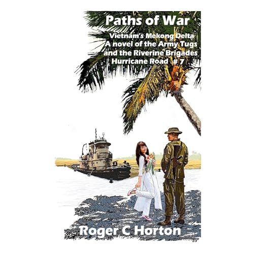 Paths of War by Roger C Horton