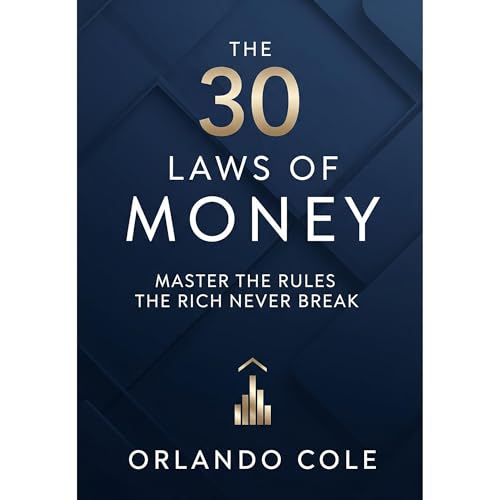 The 30 Laws of Money
