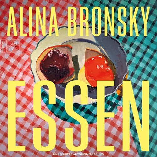 Essen by Alina Bronsky