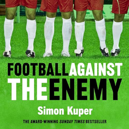 Football Against The Enemy