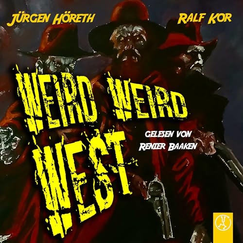 Weird Weird West