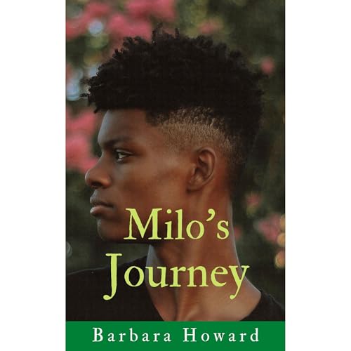 Milo's Journey by Barbara Howard