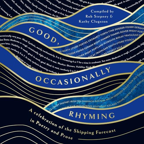 Good, Occasionally Rhyming by Rob Stepney