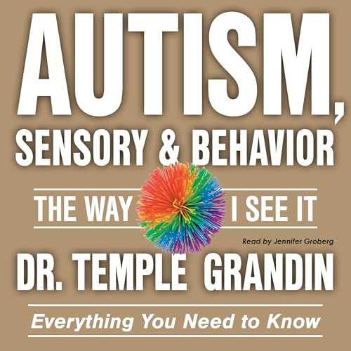 Autism, Sensory & Behavior