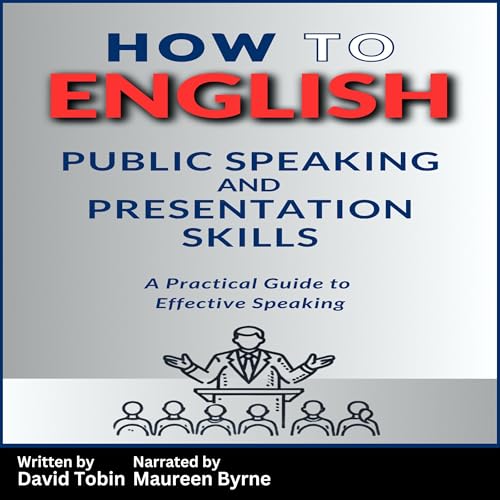 How to English: Public Speaking and Presentation Skills