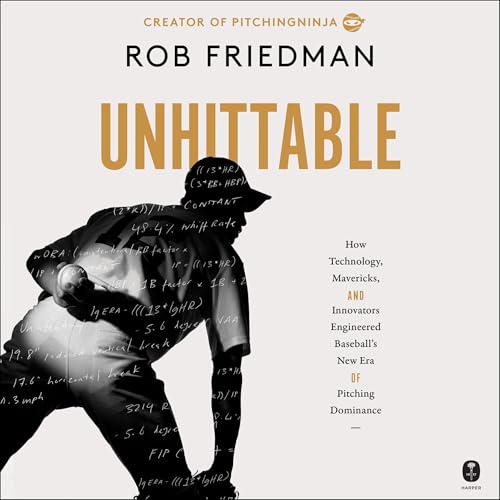 Unhittable by Rob Friedman