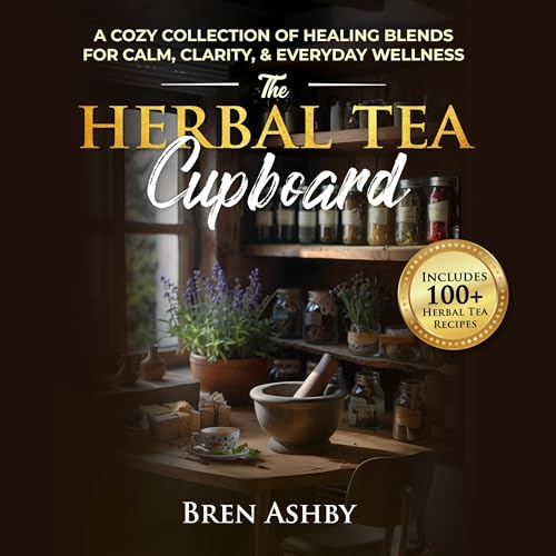 The Herbal Tea Cupboard by Bren Ashby