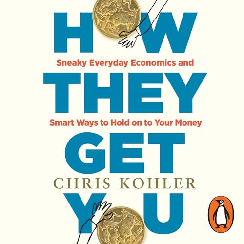 How They Get You by Chris Kohler