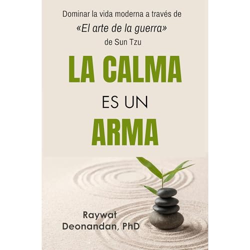 La Calma es un Arma
