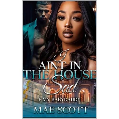 I Aint In The House Mad