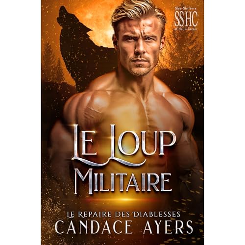 Le Loup Militaire by Candace Ayers