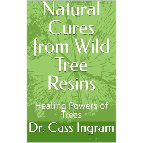 Natural Cures from Wild Tree Resins