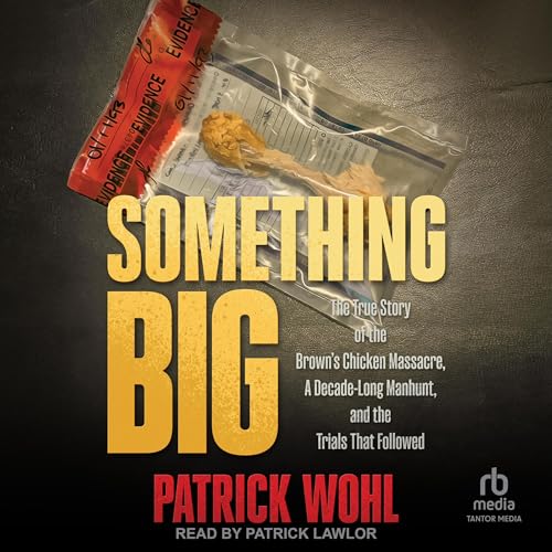 Something Big by Patrick Wohl